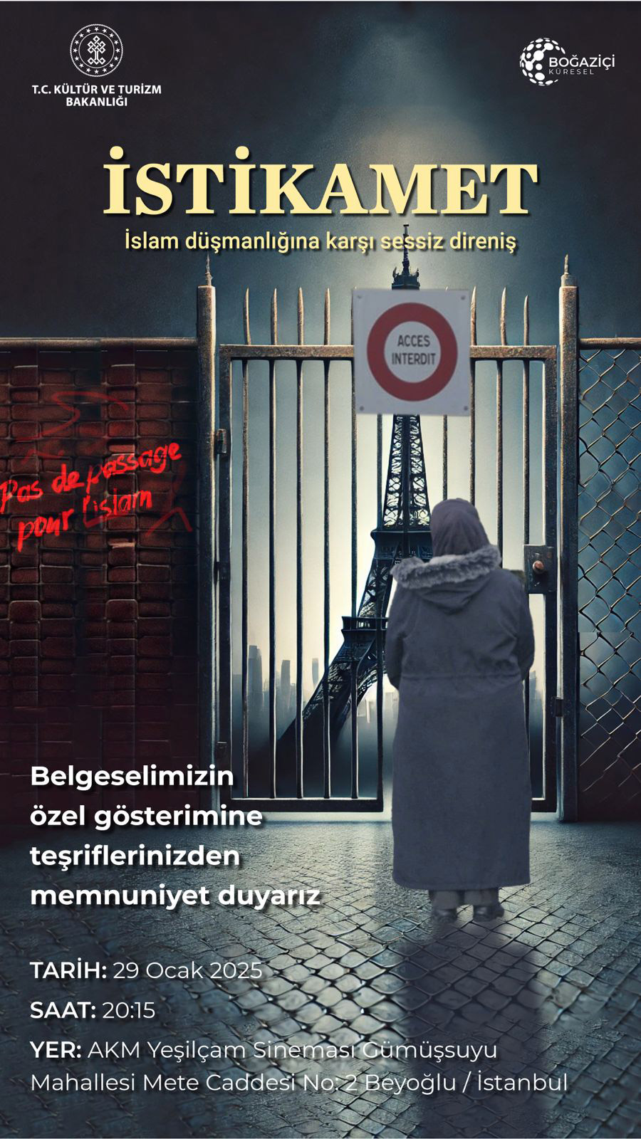 “İSTİKAMET: İSLAM DÜŞMANLIĞINA KARŞI SESSİZ DİRENİŞ”